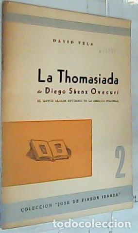 Libros: La Thomasiada de Diego S&aacute;enz Ovecuri. El mayor alarde ret&oacute;rico de la Am&eacute;rica colonial - Vela, David:
