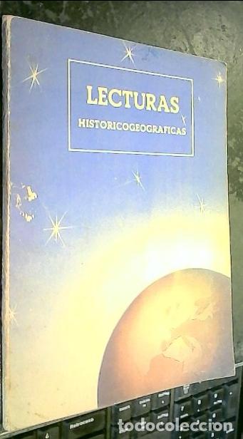 Libri di seconda mano: Lecturas Geograficohist&oacute;ricas - Vicens Vives, J.: