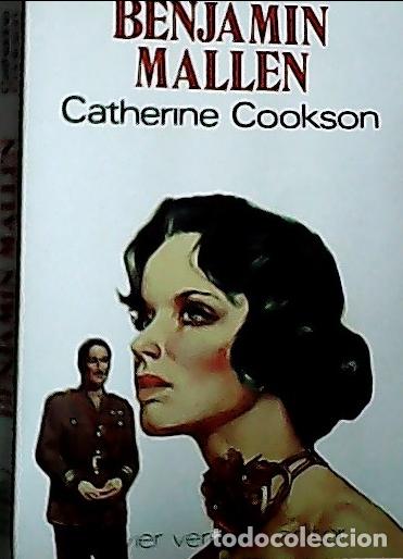 Libros: Benjam&iacute;n Mallen - Cookson, Catherine: - Foto 1