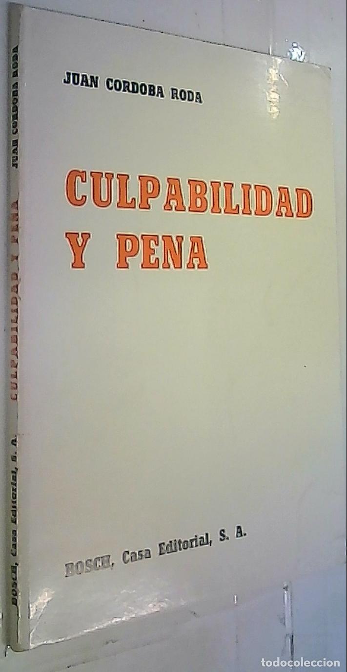 B&uuml;cher: Culpabilidad y pena - C&oacute;rdoba Roda, Juan: