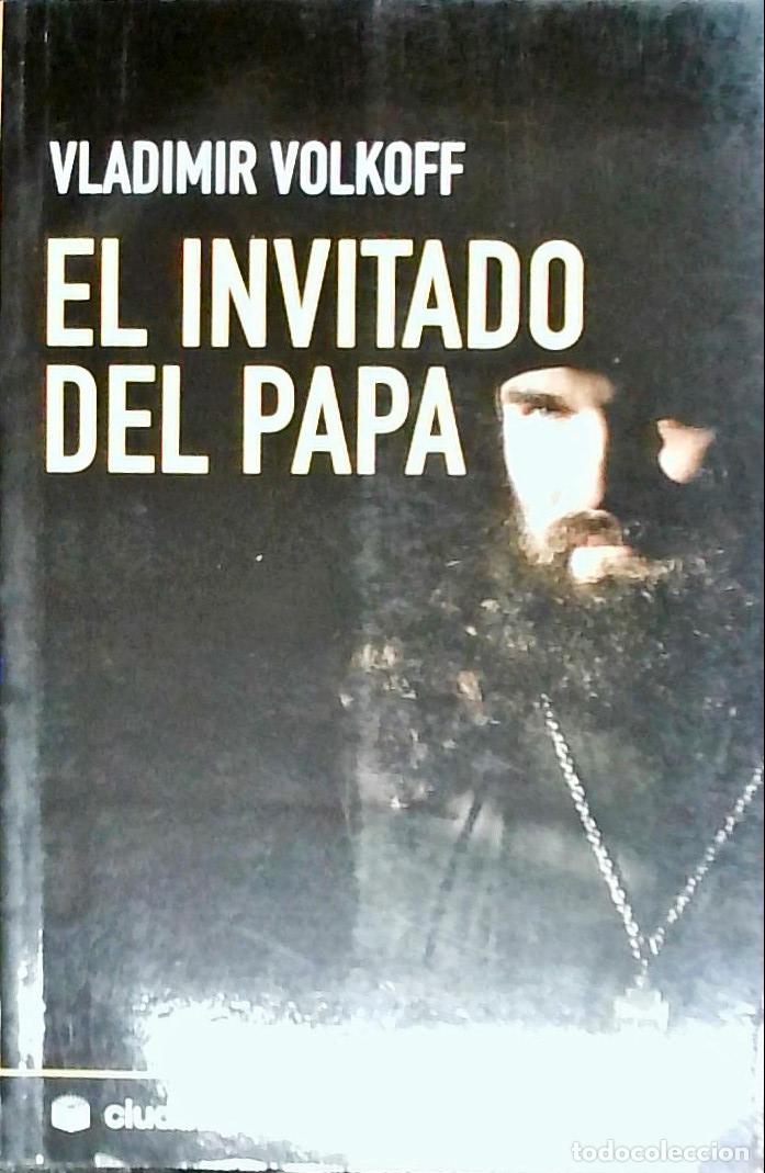 Libros: El invitado del Papa - Volkoff, Vladimir: - Foto 1