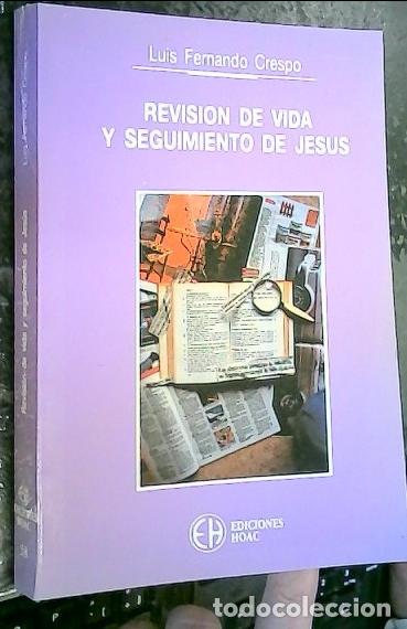 Livros em segunda m&atilde;o: Revisi&oacute;n de vida y seguimiento de Jes&uacute;s - CRESPO, Luis Fernando: