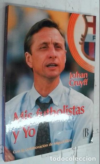 Libri di seconda mano: Mis futbolistas y Yo - Cruyff, Johan: