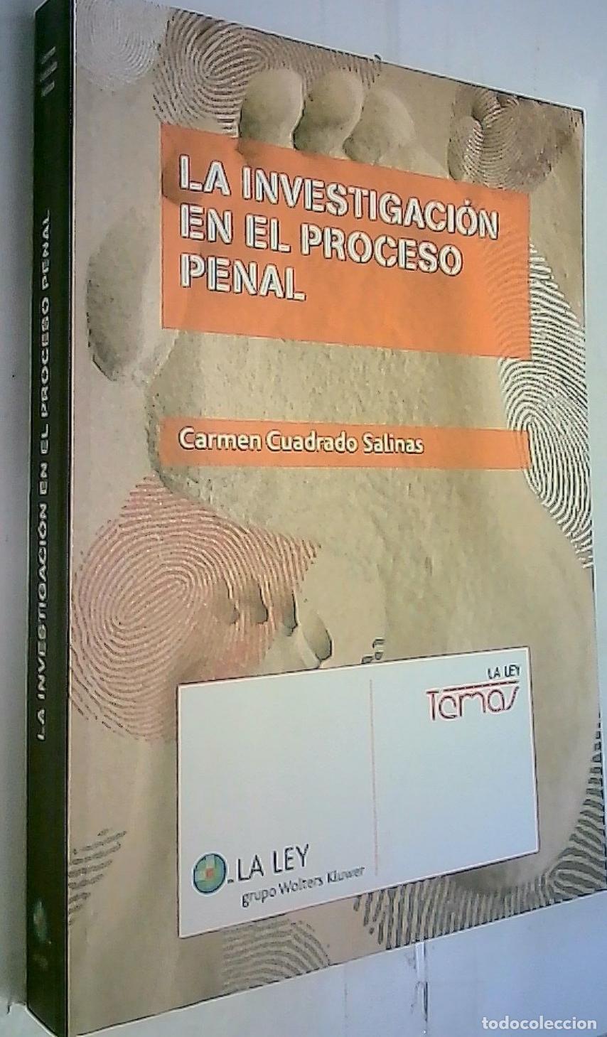 Libri di seconda mano: La investigaci&oacute;n en el proceso penal - Cuadrado Salinas, Carmen: