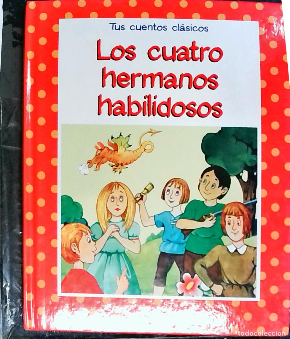 Libros: Los cuatro hermanos habilidosos - CUENTO: - Foto 1