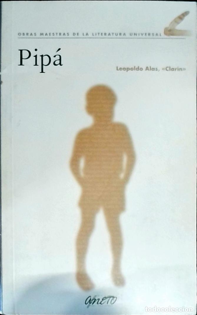 Libros: Pip&aacute; - ALAS, Leopoldo, Clar&iacute;n: - Foto 1