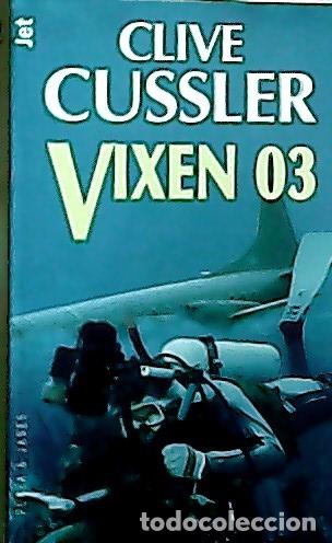 Libros: Vixen 03 - Cussler, Clive : - Foto 1