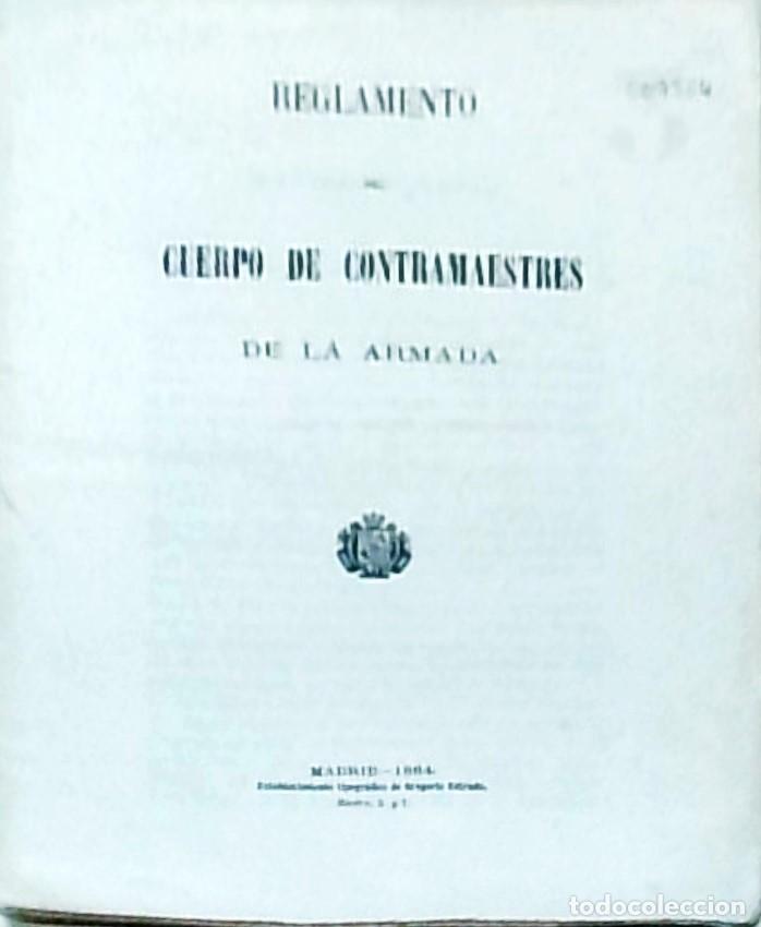 Libri di seconda mano: Reglamento del Cuerpo de Contramaestres de la Armada - :