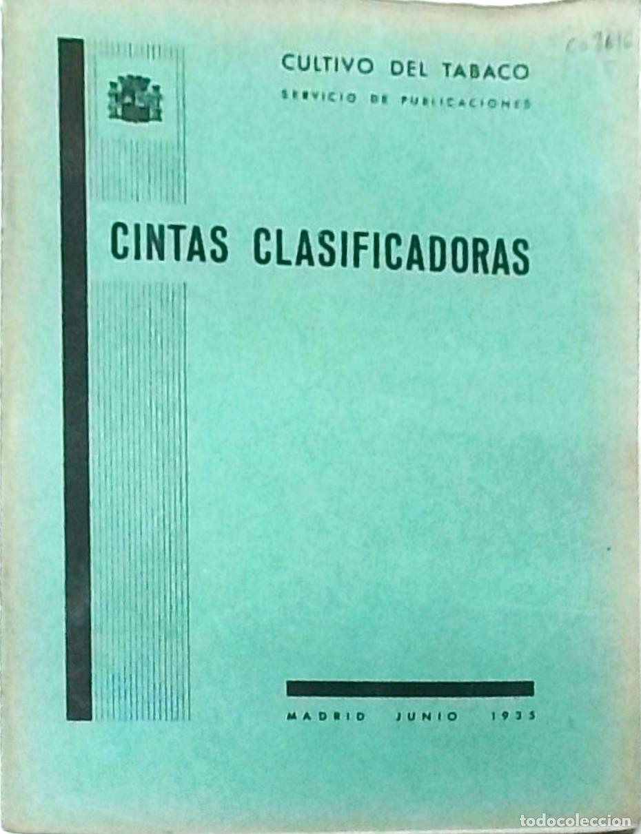 books: Cintas clasificadoras. Cultivo del tabaco - ANONIMO: