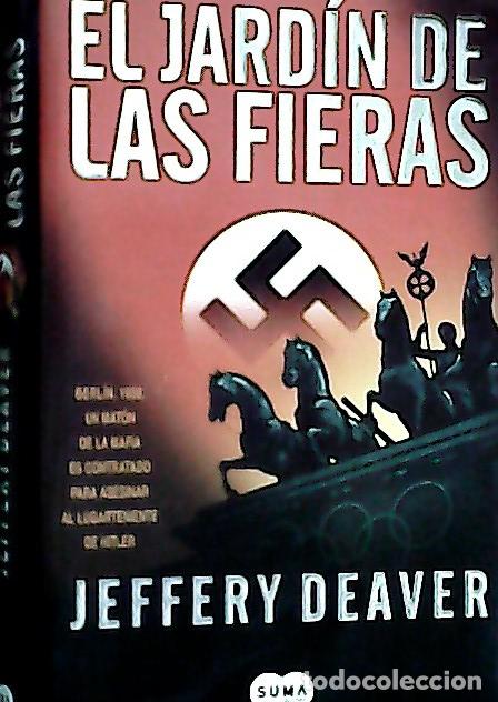 Libros: El jard&iacute;n de las fieras - Deaver, Jeffery: - Foto 1