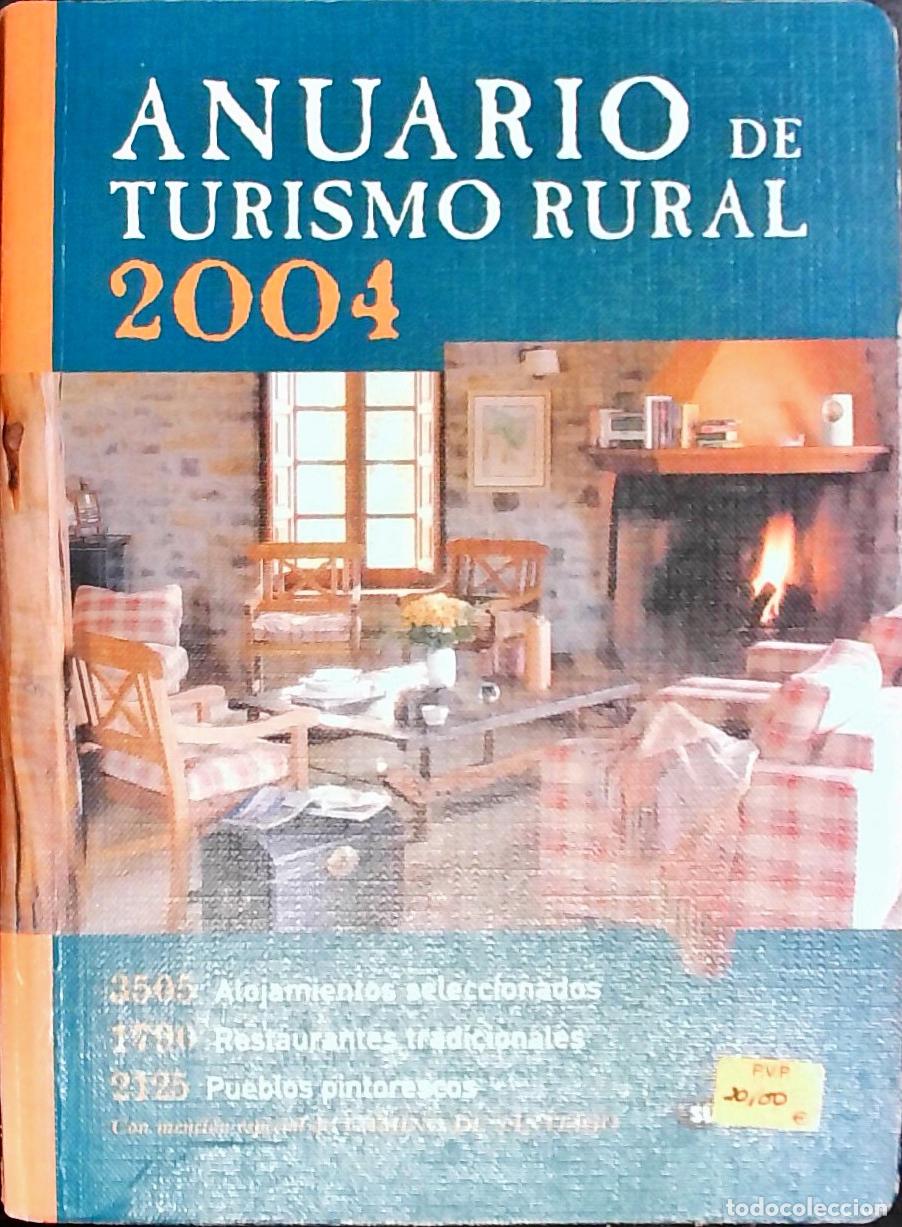 Libros: Anuario de turismo rural 2004. Con menci&oacute;n especial del Camino de Santiago - AA. VV.: