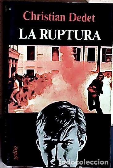 Libros: La ruptura - Deded, Christian: - Foto 1