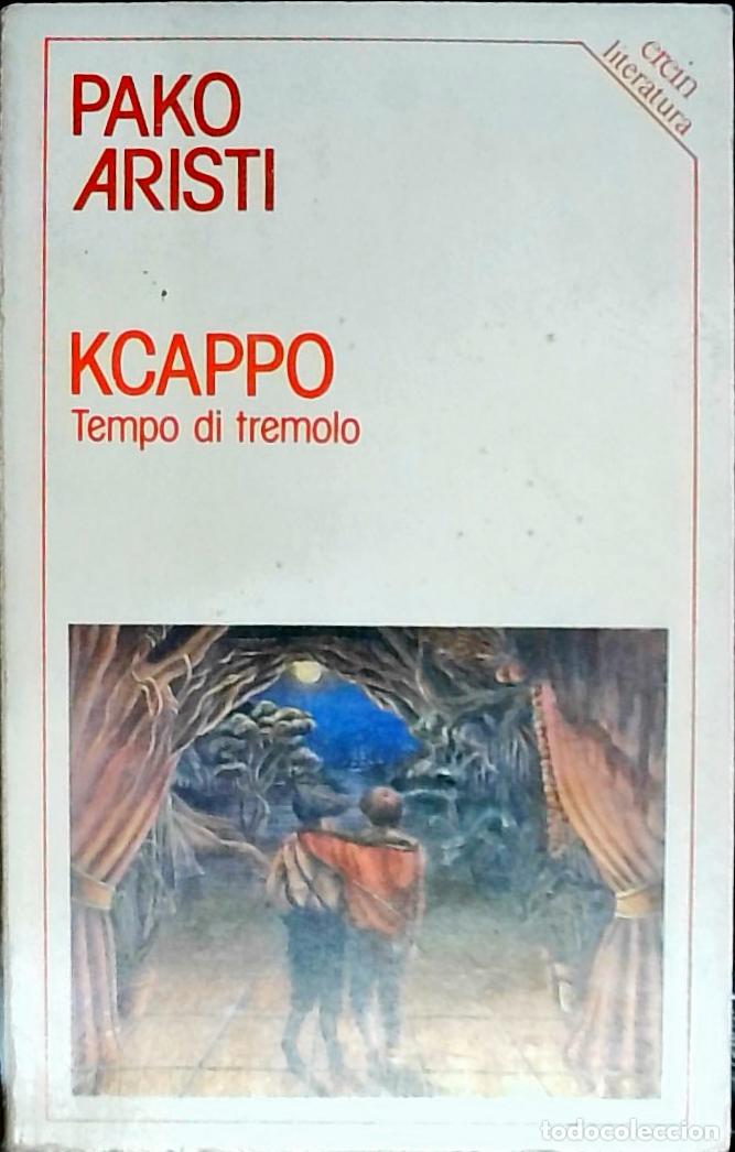 Livros em segunda m&atilde;o: Kcappo. Tempo di tremolo - ARISTI, Pako:
