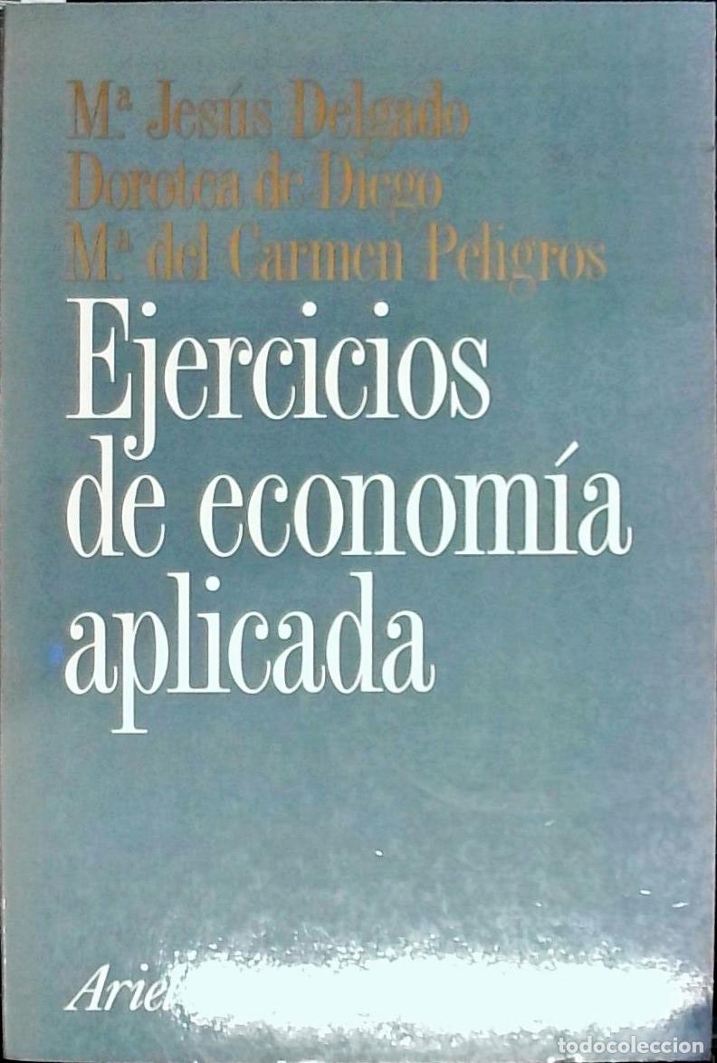 B&uuml;cher: Ejercicios de econom&iacute;a aplicada - Delgado Rodr&iacute;guez, Mar&iacute;a:
