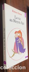 Libros: La vie au Moyen Age - DELORT, Robert: - Foto 1
