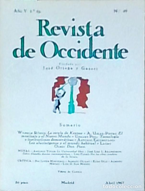 Libros: Revista de Occidente. A&ntilde;o V. 2&ordf; &eacute;poca. N&ordm; 49. Abril 1967 - AA. VV.: