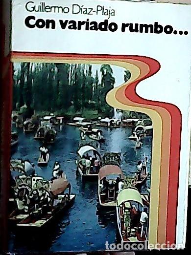 Libros: Con variado rumbo? - Diaz-Plaja, Guillermo: - Foto 1