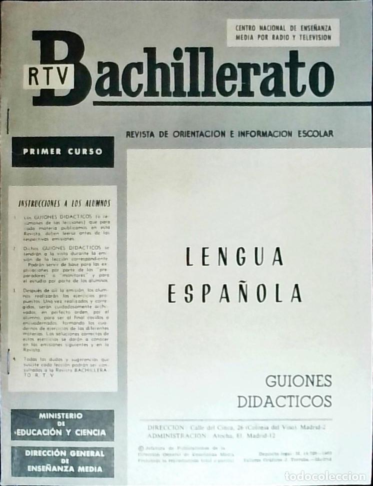 Livres: Bachillerato RTV Primer curso. Revista de orientaci&oacute;n e informaci&oacute;n escolar. Lengua espa&ntilde;ola, guione
