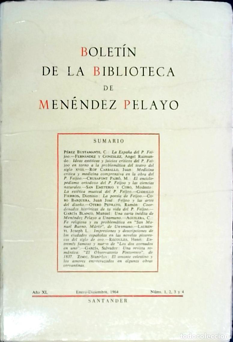 Livres: Bolet&iacute;n de la Biblioteca de Men&eacute;ndez Pelayo A&ntilde;o XL, n&ordm;s 1, 2, 3 y 4 Enero - Diciembre - Autores Vari