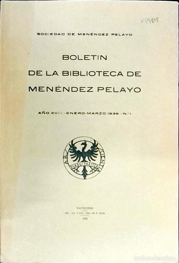 Livres: Bolet&iacute;n de la Biblioteca de Men&eacute;ndez Pelayo A&ntilde;o XVIII, n&ordm; 1 Enero - Marzo - Autores Varios: