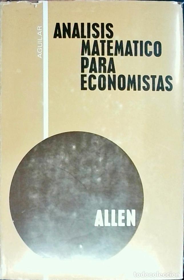 Livres: An&aacute;lisis matem&aacute;tico para economistas - Allen, R. G. D.: