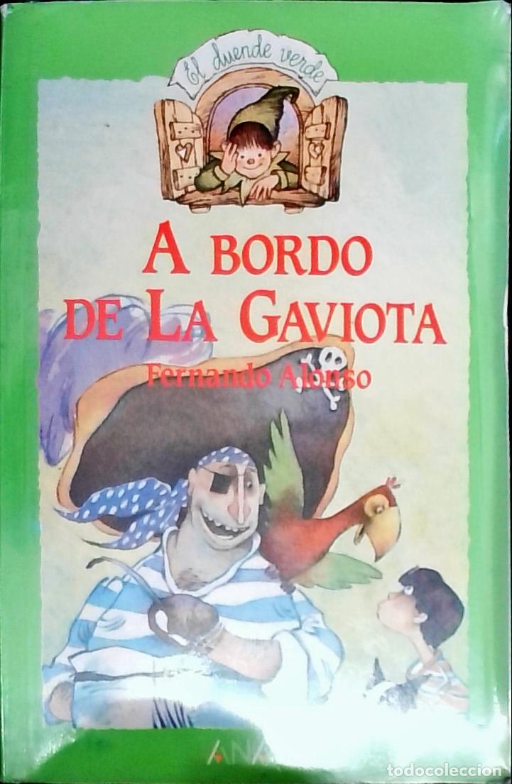 Libros: A bordo de La Gaviota - Alonso, Fernando: - Foto 1