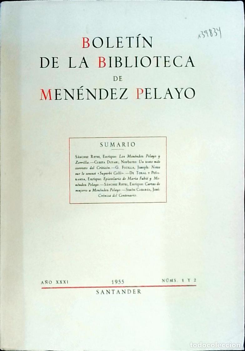 B&uuml;cher: Bolet&iacute;n de la Biblioteca de Men&eacute;ndez Pelayo A&ntilde;o XXXI, n&ordm;s 1 y 2 - Autores Varios: