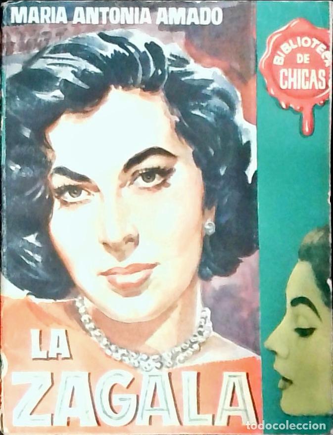 B&uuml;cher: La zagala - Amado, Mar&iacute;a Antonio: