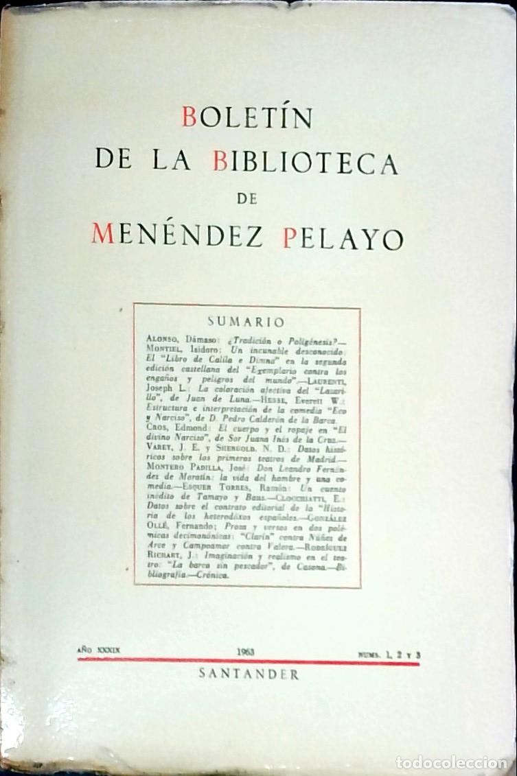 B&uuml;cher: Bolet&iacute;n de la Biblioteca de Men&eacute;ndez Pelayo A&ntilde;o XXXIX, n&ordm;s 1, 2, 3 - Autores Varios:
