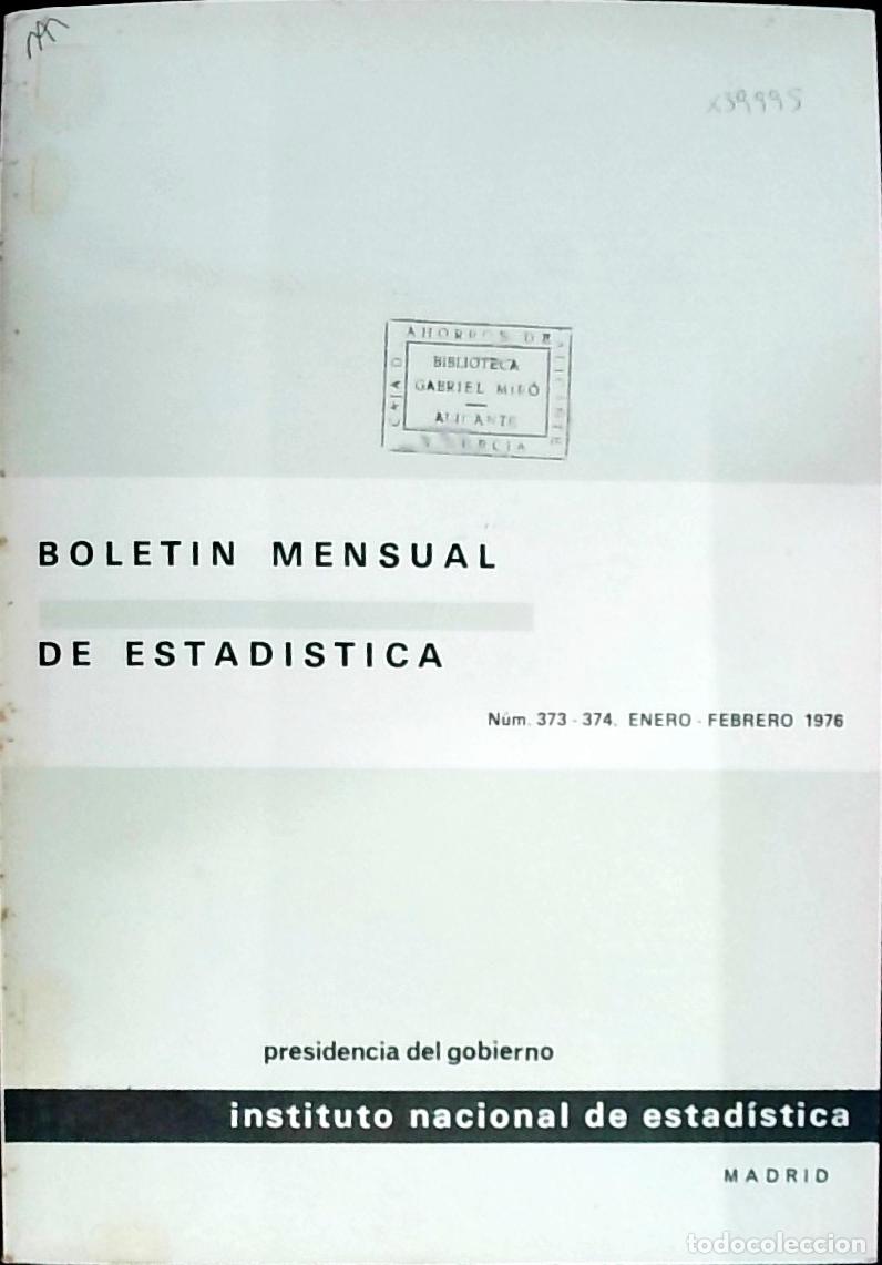 B&uuml;cher: Bolet&iacute;n Mensual de Estad&iacute;stica n&ordm; 373 Enero - Febrero - Autores Varios: