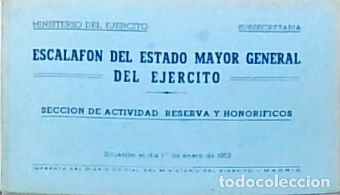 B&uuml;cher: Escalaf&oacute;n del Estado mayor General del Ej&eacute;rcito. Secci&oacute;n de Actividad, Reserva y Honor&iacute;ficos. Situac