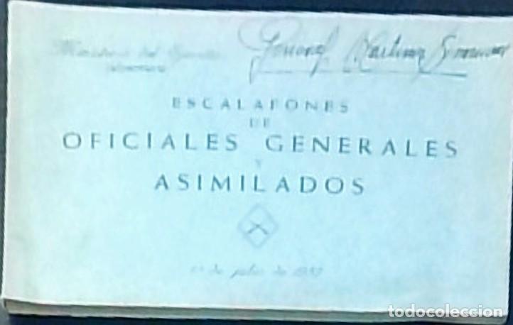 Libri di seconda mano: Escalafones de Oficiales Generales y Asimilados. 1&ordm; de julio de 1957 - ANONIMO:
