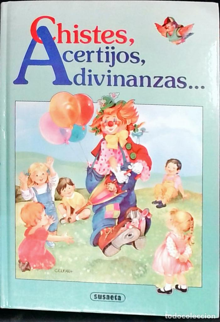 B&uuml;cher: Chistes, acertijos y adivinanzas - Autores Varios:
