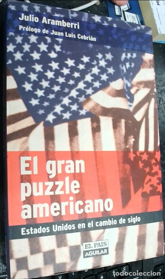 Libri di seconda mano: El gran puzzle americano. Estados Unidos en el cambio de siglo - ARAMBERRI, Julio: