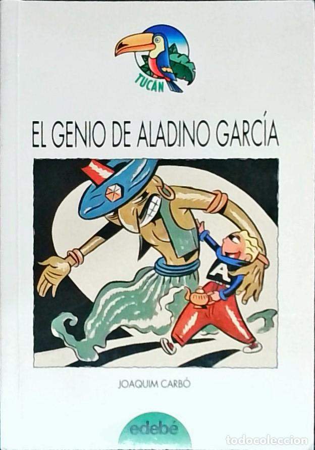 B&uuml;cher: El genio de Aladino Garc&iacute;a - ARBO, Joaquim:
