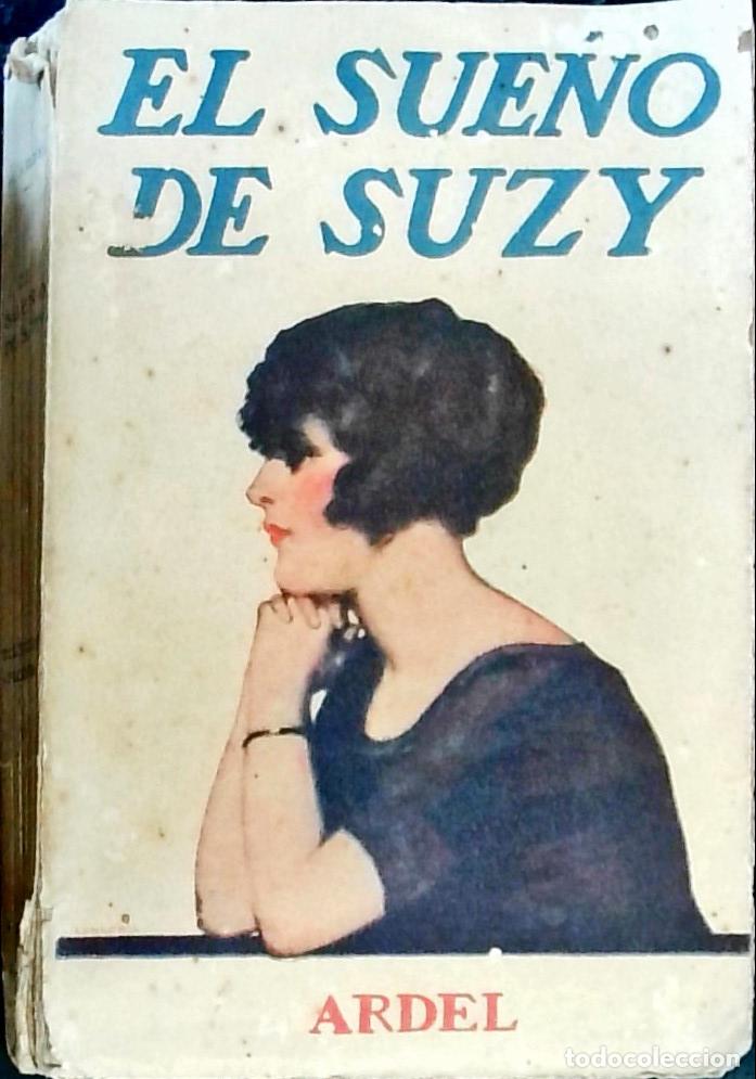 Libros: El sue&ntilde;o de Suzy - Ardel, Henri: - Foto 1