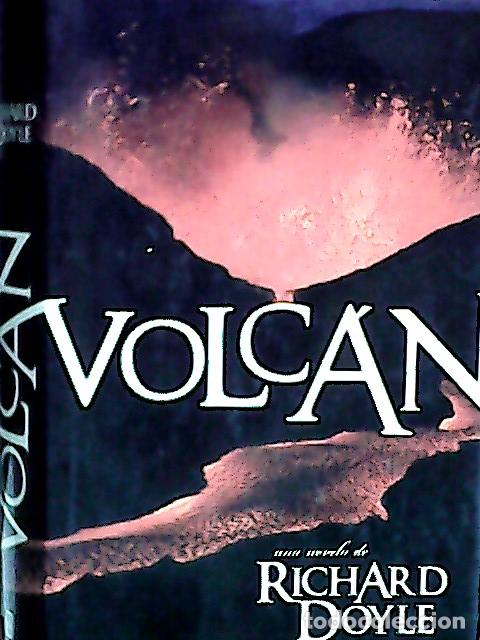 Libros: Volc&aacute;n - Doyle, Richard : - Foto 1