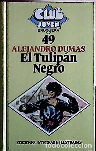 Libros: El tulip&aacute;n negro - Dumas, Alexandre : - Foto 1