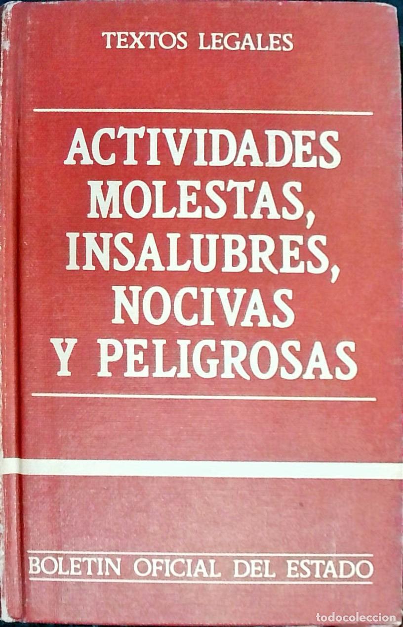 books: Actividades molestas, insalubres, nocivas y peligrosas - Autores Varios: