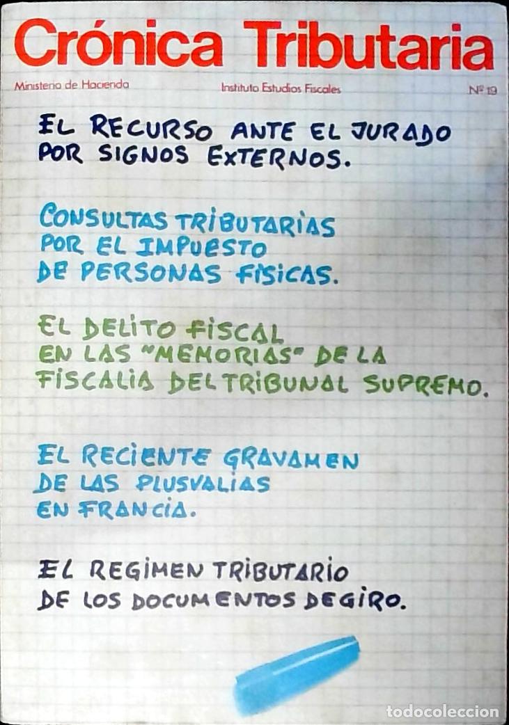 Libros: Cr&oacute;nica Tributaria n&ordm; 19. Revista Instituto Estudios Fiscales. Ministerio de Hacienda - Autores Vari