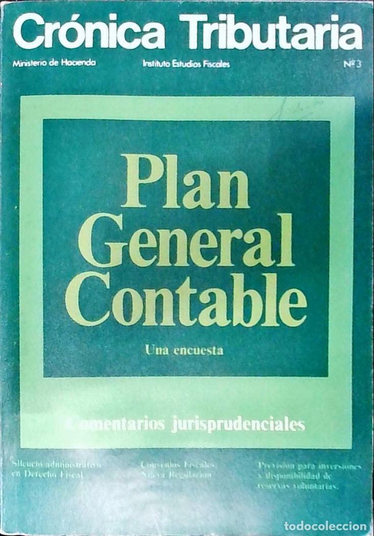 Libri di seconda mano: Cr&oacute;nica Tributaria n&ordm; 3. Revista Instituto Estudios Fiscales. Ministerio de Hacienda - Autores Vario