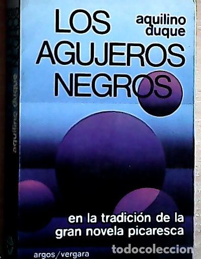 B&uuml;cher: Los agujeros negros - Duque, Aquilino:
