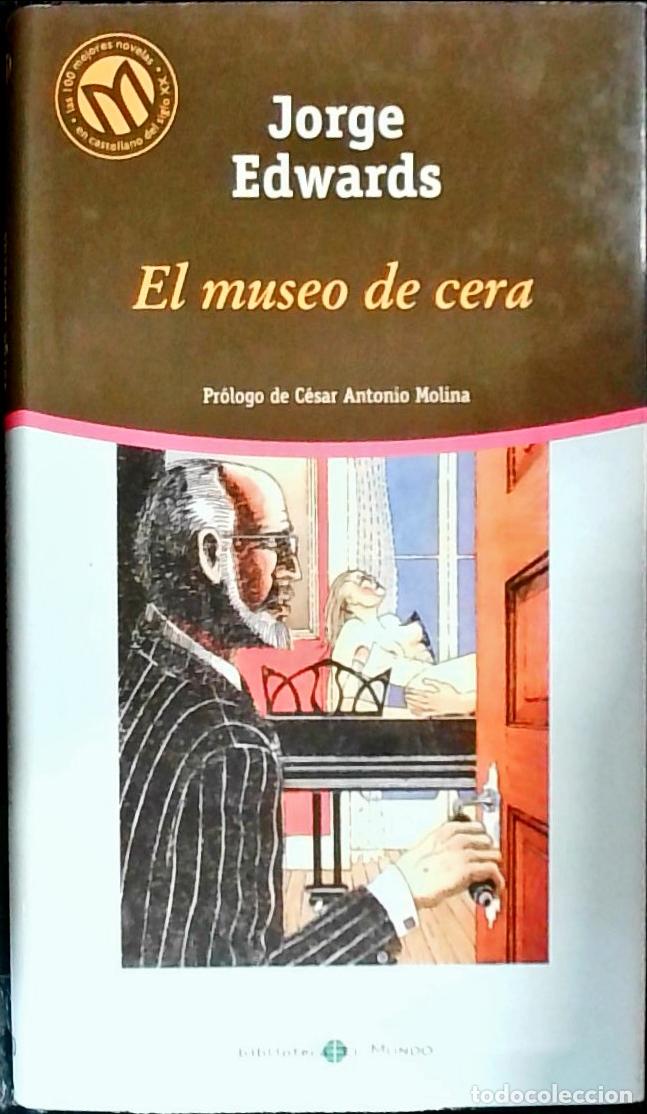 Libros: Museo de cera - Edwards, Jorge: - Foto 1