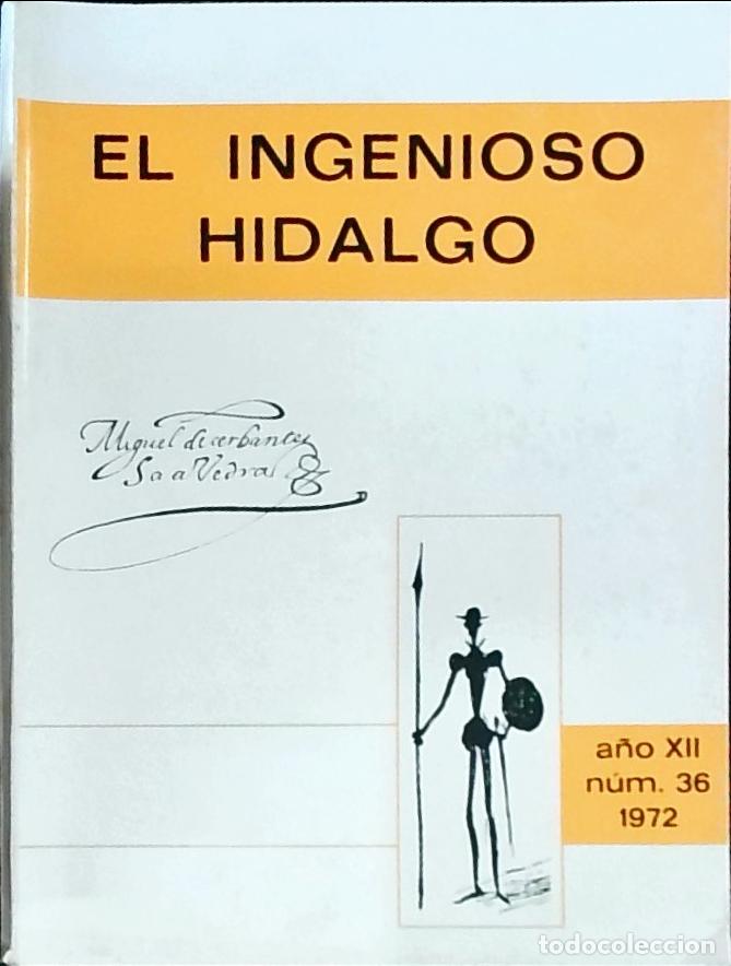 Libros: El Ingenioso Hidalgo A&ntilde;o XII n&uacute;mero 36 - Autores Varios: