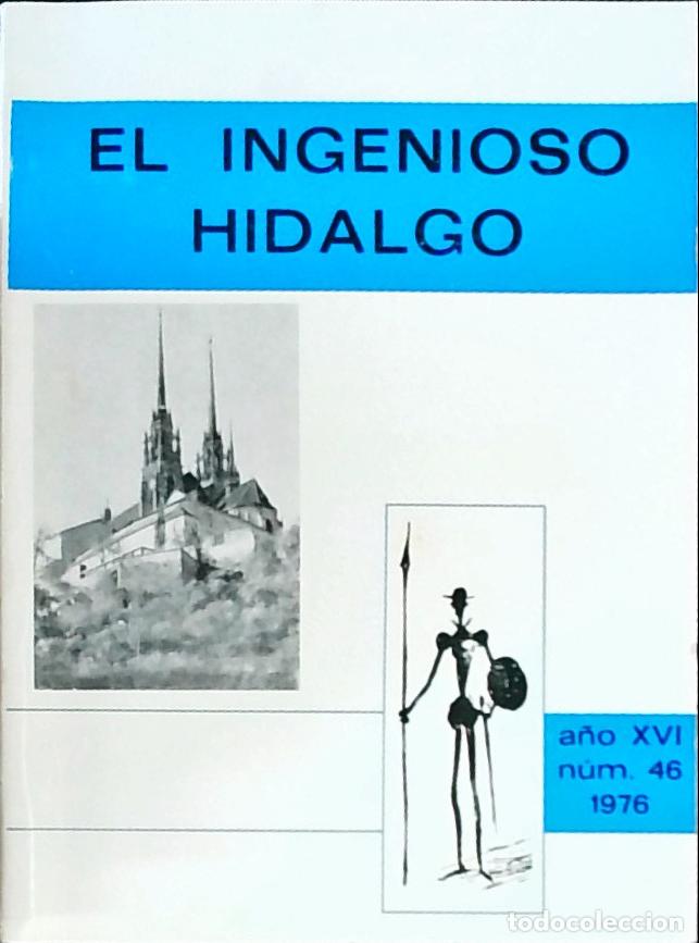 books: El Ingenioso Hidalgo A&ntilde;o XVI n&uacute;mero 46 - Autores Varios: