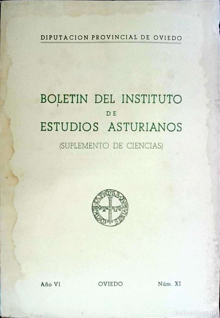 Libri di seconda mano: Bolet&iacute;n del Instituto de Estudios Asturianos: suplemento de Ciencias. A&ntilde;o VI n&uacute;mero XI - Autores Var