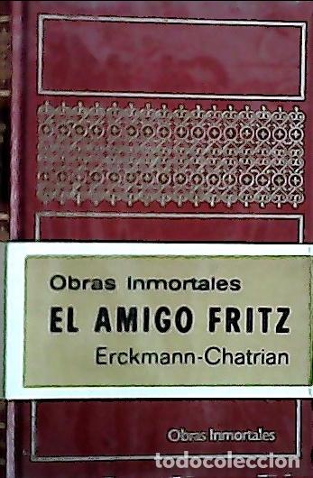 Libros: El amigo Fritz - Erckmann, Emile :