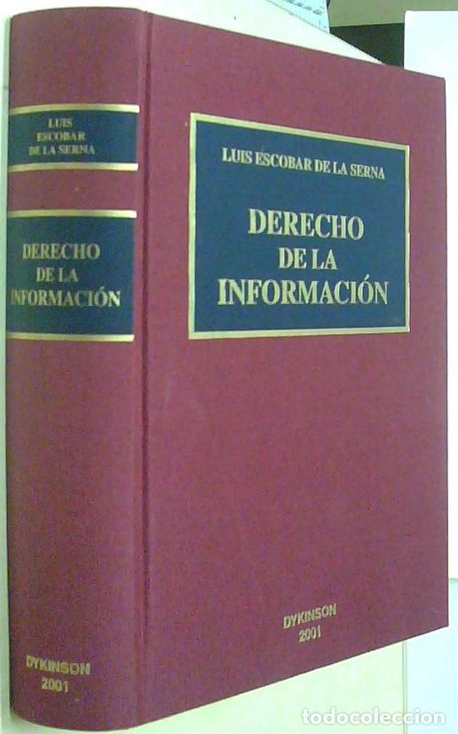 Libros: Derecho de la informaci&oacute;n. 2&ordf; edici&oacute;n - ESCOBAR DE LA SERNA, Luis: