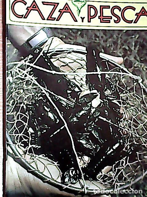 Libros: Caza y pesca. Revista mensual. N&ordm; 474. Junio 1982. - Espa&ntilde;a Paya, Joaquin ( director ) - AA.VV.:
