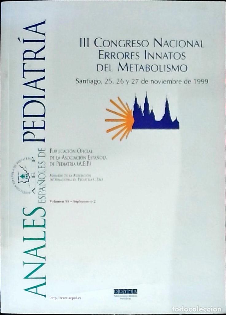 Libros: III Congreso Nacional Errores Innatos del Metabolismo: Santiago 25, 26 y 27 de Noviembre de 1999 - A